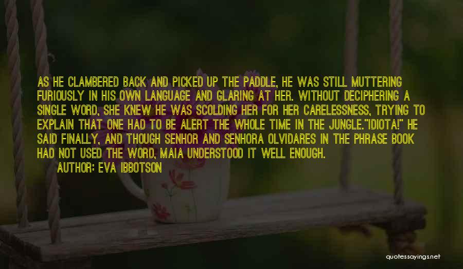 Eva Ibbotson Quotes 566298