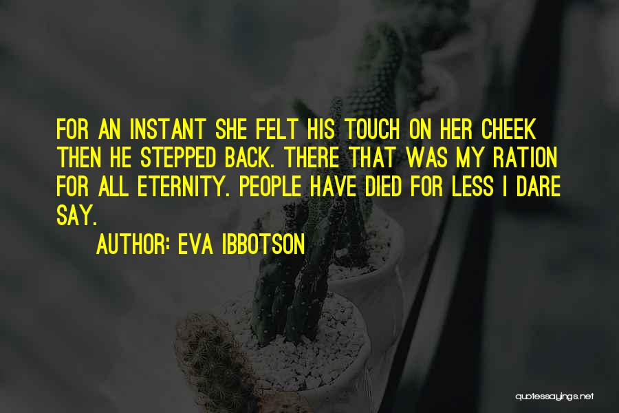 Eva Ibbotson Quotes 780312