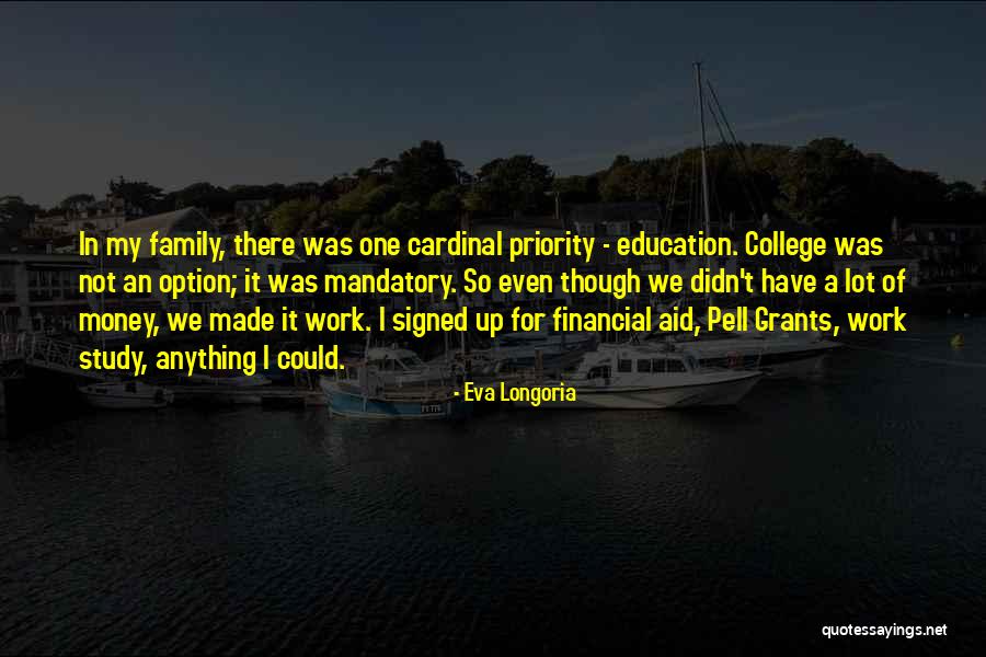 Eva Longoria Quotes 1004558 Eva Longoria Quotes 1004558