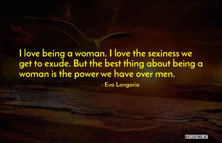 Eva Longoria Quotes 1047060