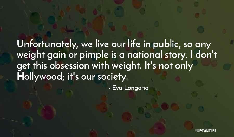 Eva Longoria Quotes 1186563 Eva Longoria Quotes 1186563