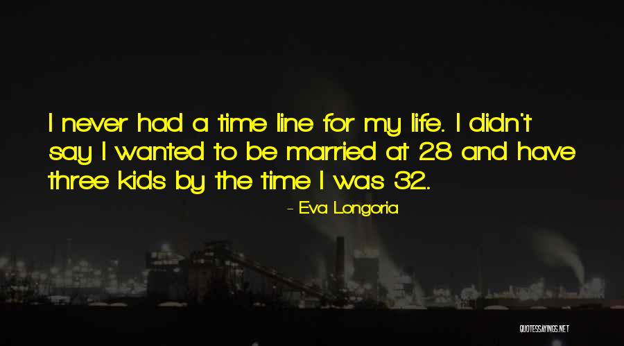 Eva Longoria Quotes 1412432