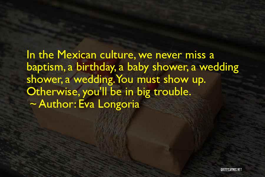 Eva Longoria Quotes 154550