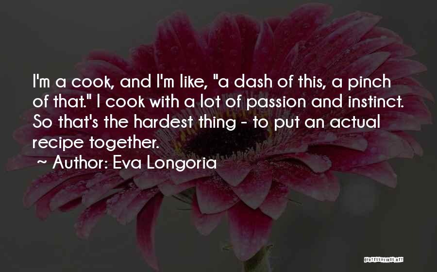 Eva Longoria Quotes 196429