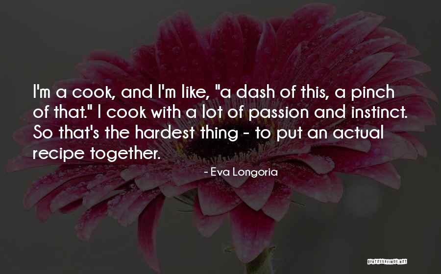 Eva Longoria Quotes 196429 Eva Longoria Quotes 196429