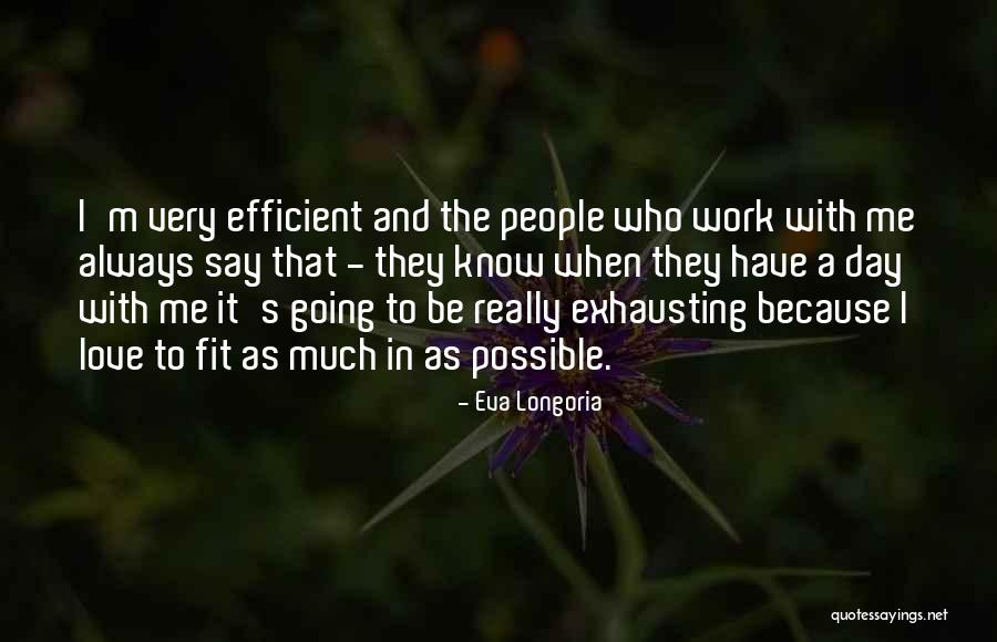 Eva Longoria Quotes 1982199 Eva Longoria Quotes 1982199