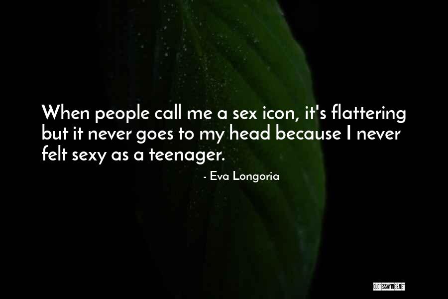 Eva Longoria Quotes 2081097 Eva Longoria Quotes 2081097