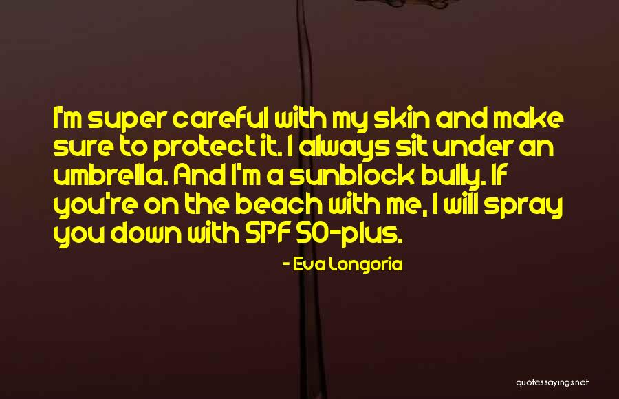 Eva Longoria Quotes 2211762 Eva Longoria Quotes 2211762