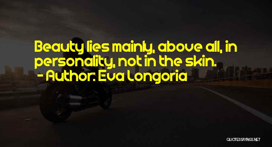 Eva Longoria Quotes 237698