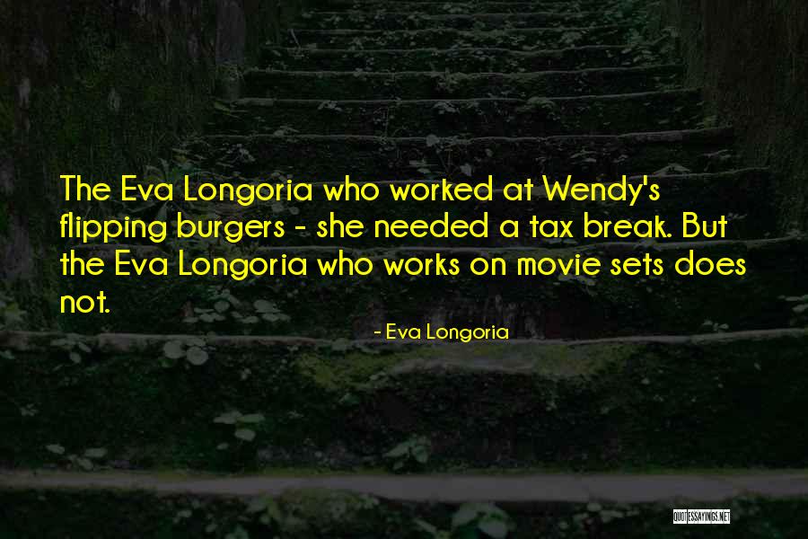 Eva Longoria Quotes 404002