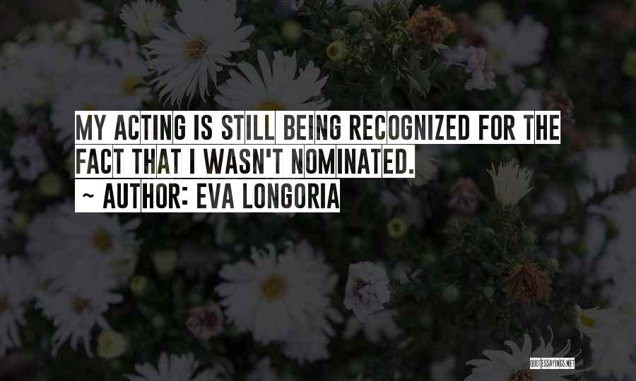 Eva Longoria Quotes 92255
