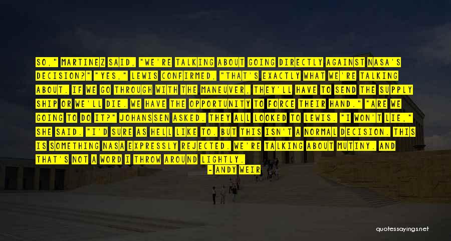 Eva Luna Quotes By Andy Weir