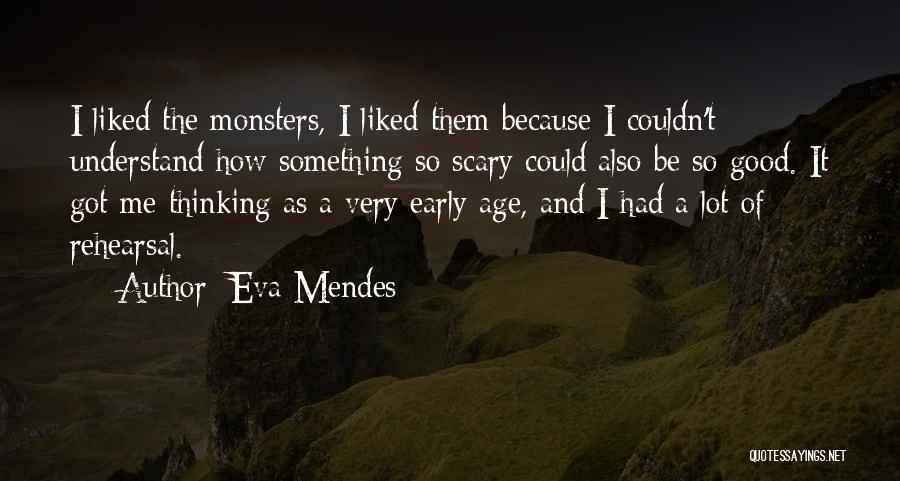 Eva Mendes Quotes 1659060