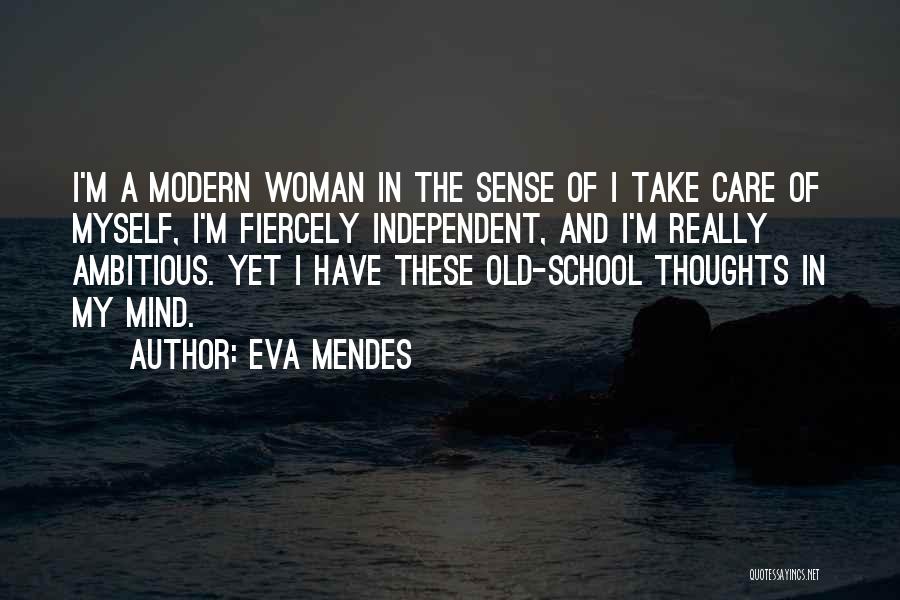 Eva Mendes Quotes 1781656