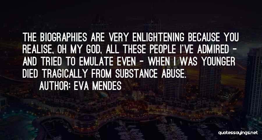 Eva Mendes Quotes 1836088