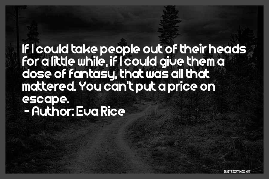 Eva Rice Quotes 2103142