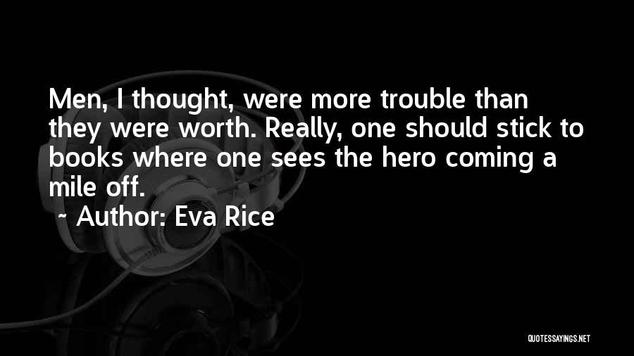 Eva Rice Quotes 232386