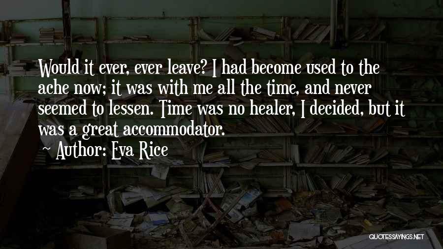 Eva Rice Quotes 675348