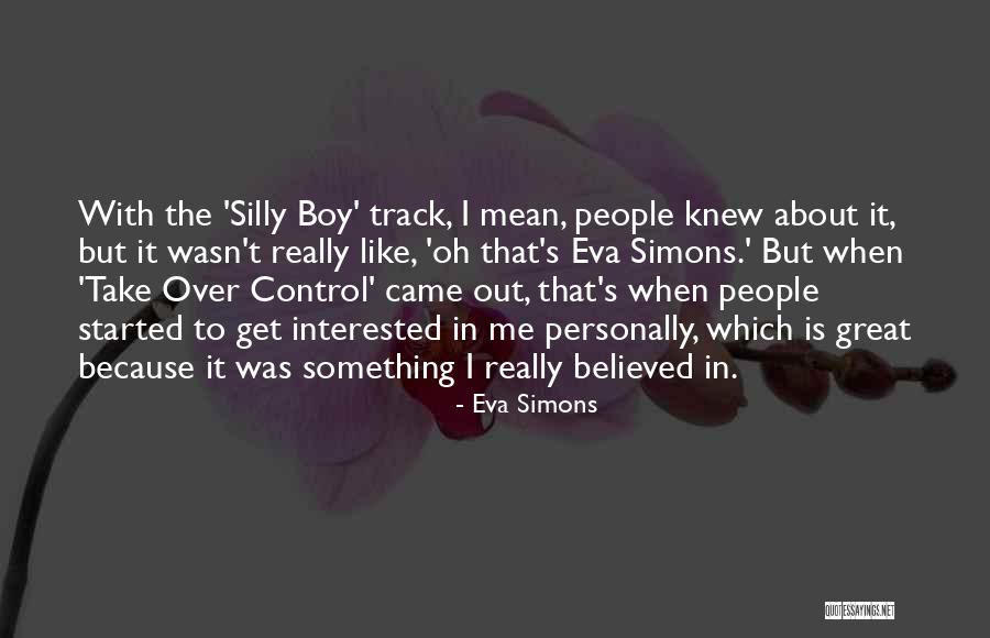 Eva Simons Quotes 93956