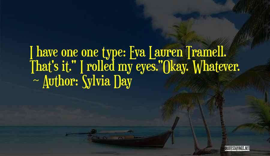 Eva Tramell Quotes By Sylvia Day