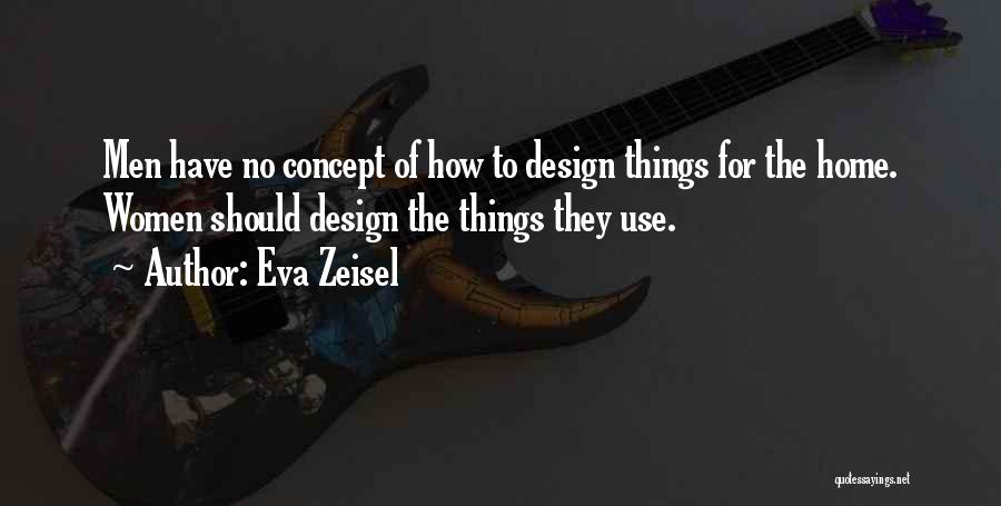 Eva Zeisel Quotes 1964194
