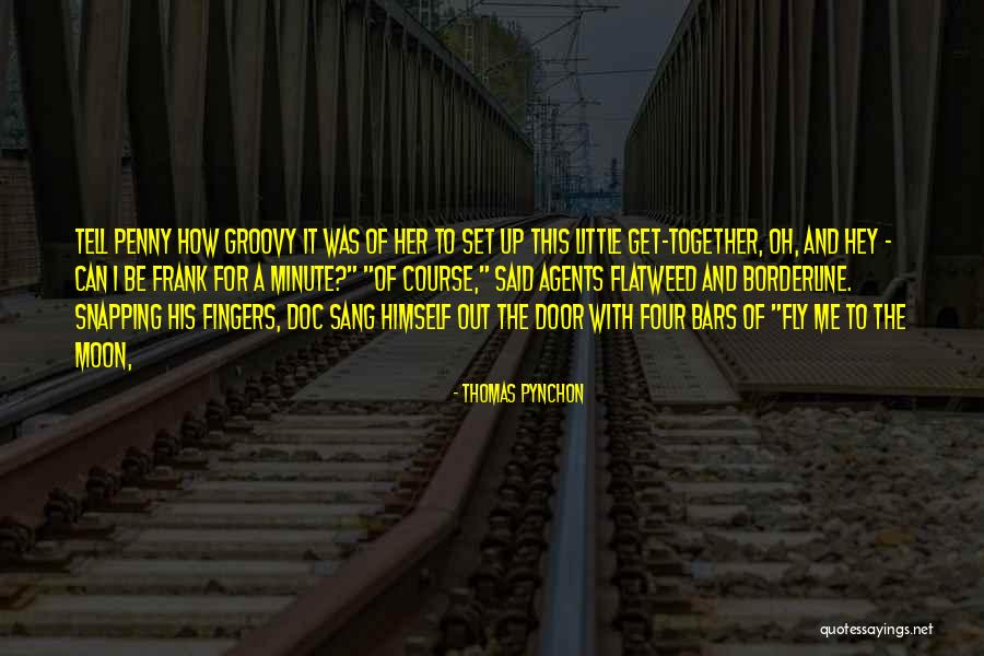 Evabritt Window Quotes By Thomas Pynchon Evabritt Window Quotes By Thomas Pynchon
