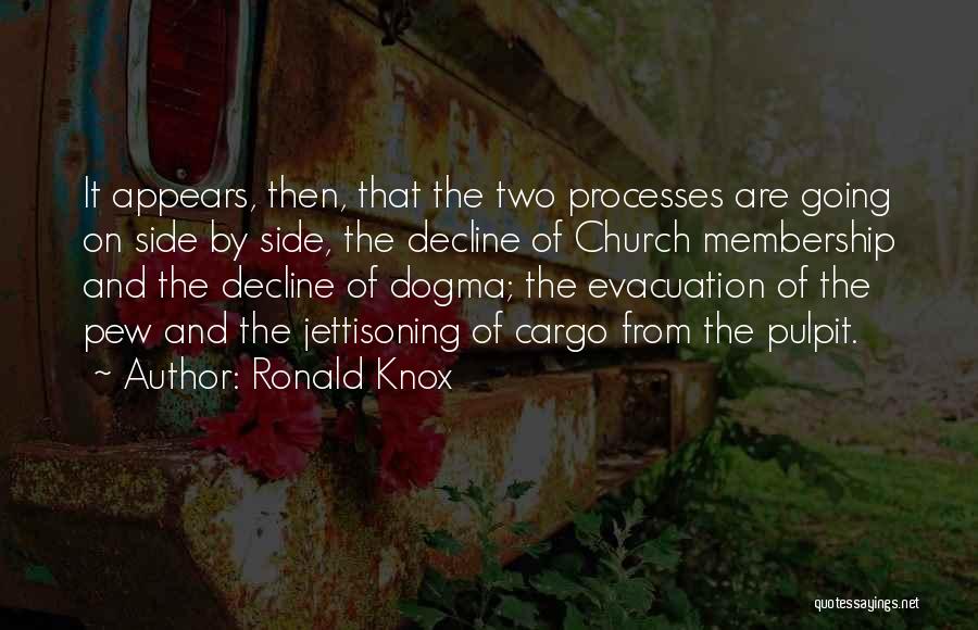 Evacuation Quotes By Ronald Knox
