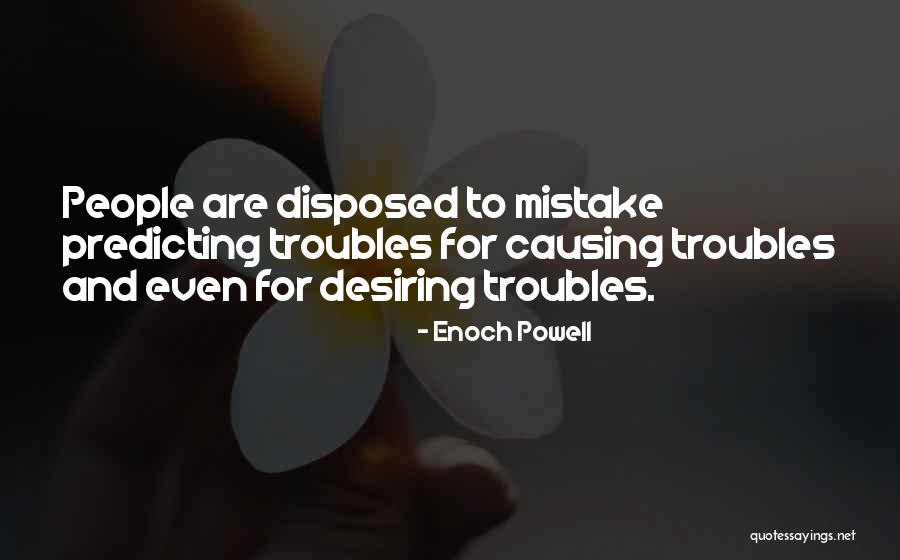Evadare Quotes By Enoch Powell Evadare Quotes By Enoch Powell