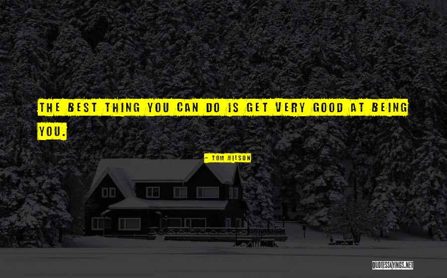 Evadare Quotes By Tom Wilson Evadare Quotes By Tom Wilson
