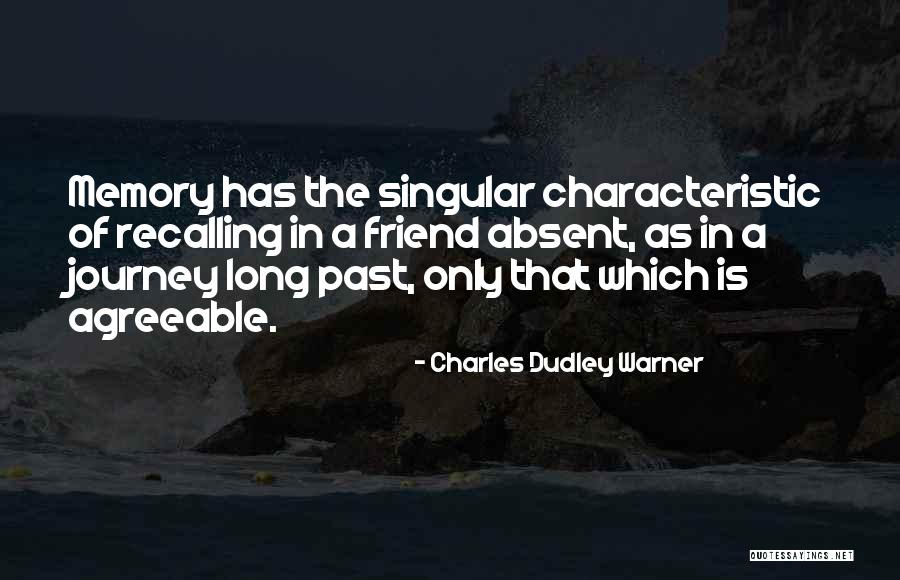 Evadenta Quotes By Charles Dudley Warner Evadenta Quotes By Charles Dudley Warner