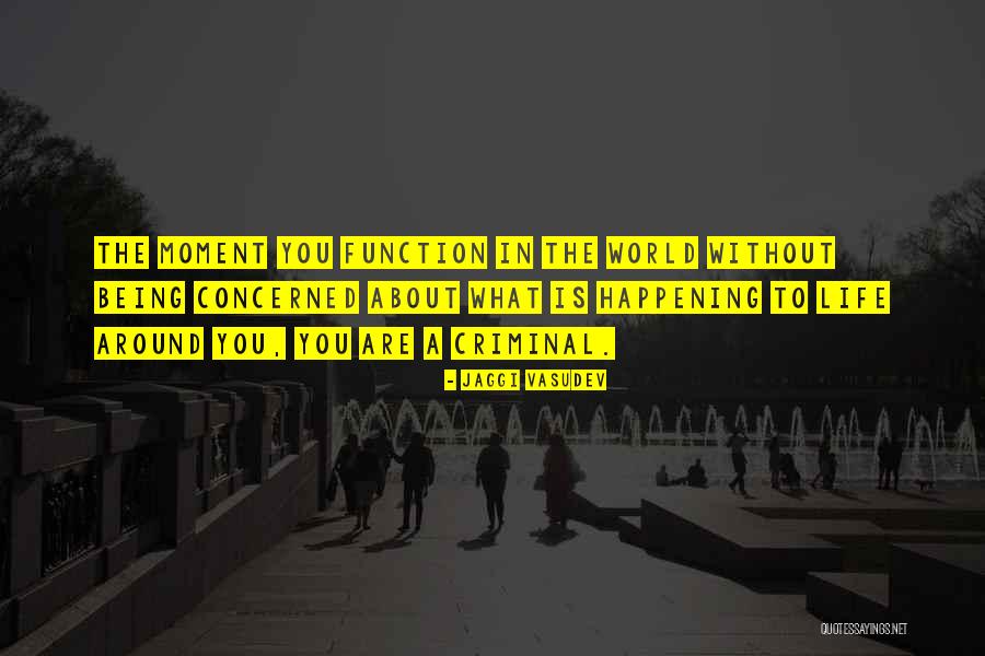 Evader Nerf Quotes By Jaggi Vasudev Evader Nerf Quotes By Jaggi Vasudev