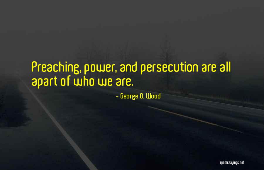 Evadesio Quotes By George O. Wood Evadesio Quotes By George O. Wood