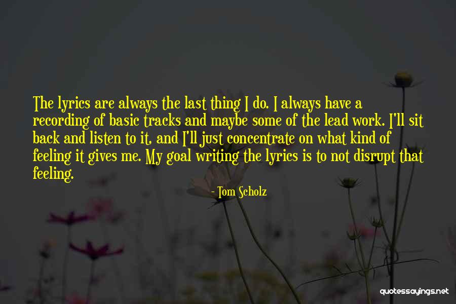 Evagelia Doukakis Quotes By Tom Scholz Evagelia Doukakis Quotes By Tom Scholz