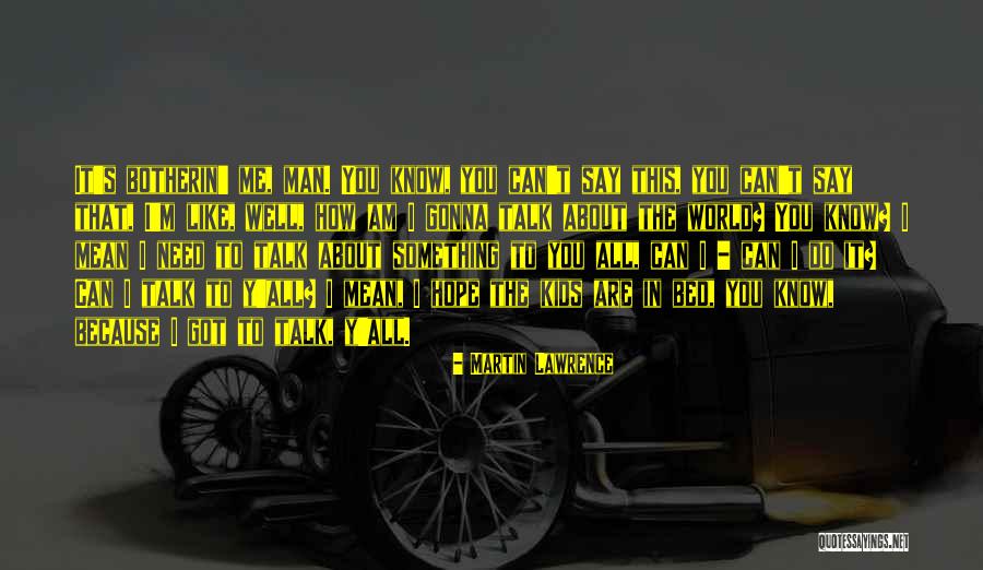 Evaggelia Siriopoulou Quotes By Martin Lawrence Evaggelia Siriopoulou Quotes By Martin Lawrence
