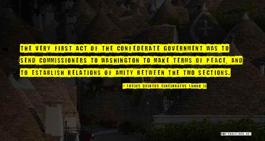 Evagoras Antoniou Quotes By Lucius Quintus Cincinnatus Lamar II