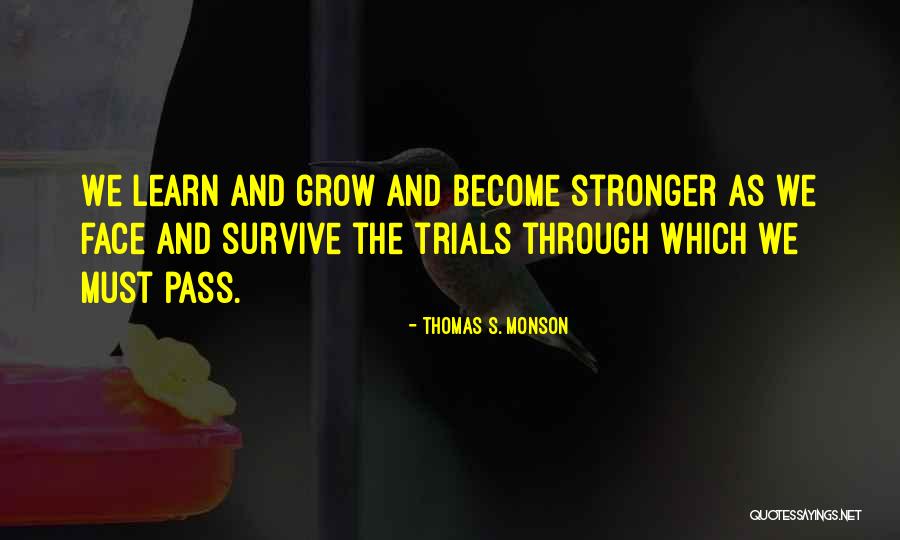Evagoras Antoniou Quotes By Thomas S. Monson