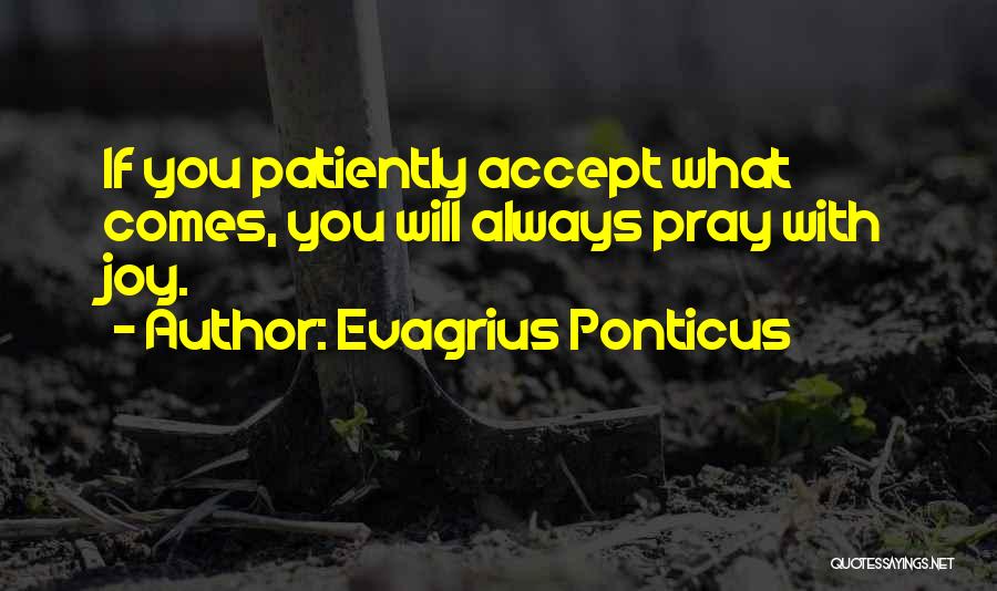 Evagrius Ponticus Quotes 1581863