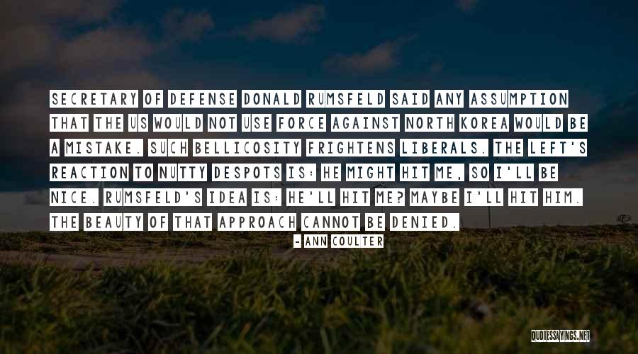 Evaldas Karmaza Quotes By Ann Coulter Evaldas Karmaza Quotes By Ann Coulter