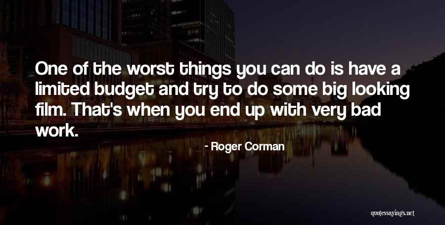 Evaldo Mendez Quotes By Roger Corman Evaldo Mendez Quotes By Roger Corman