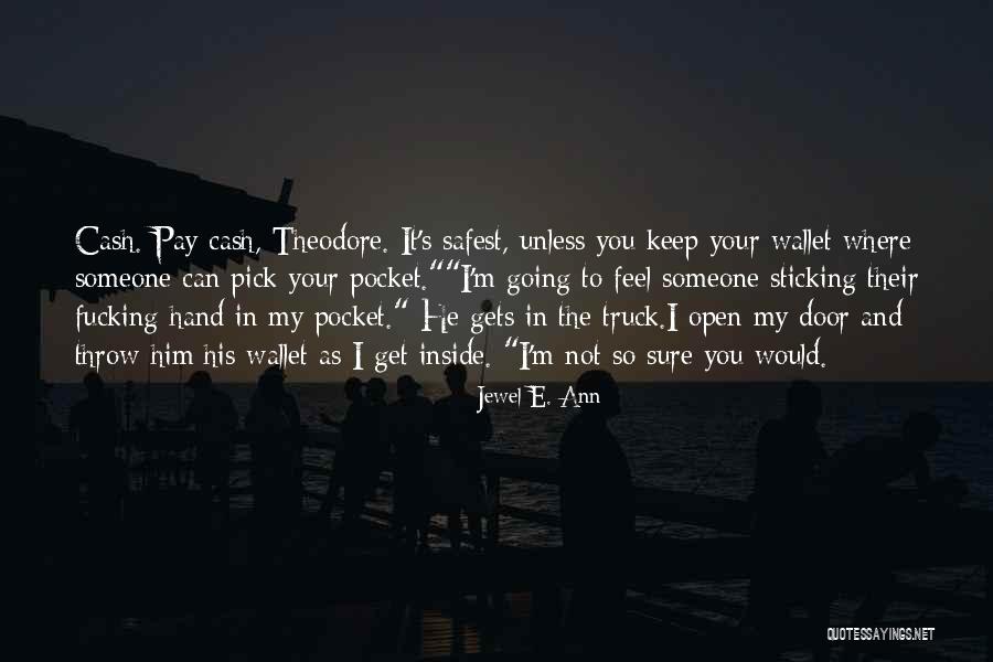 Evalle And Storm Quotes By Jewel E. Ann Evalle And Storm Quotes By Jewel E. Ann