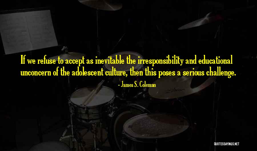 Evals Sac Quotes By James S. Coleman Evals Sac Quotes By James S. Coleman