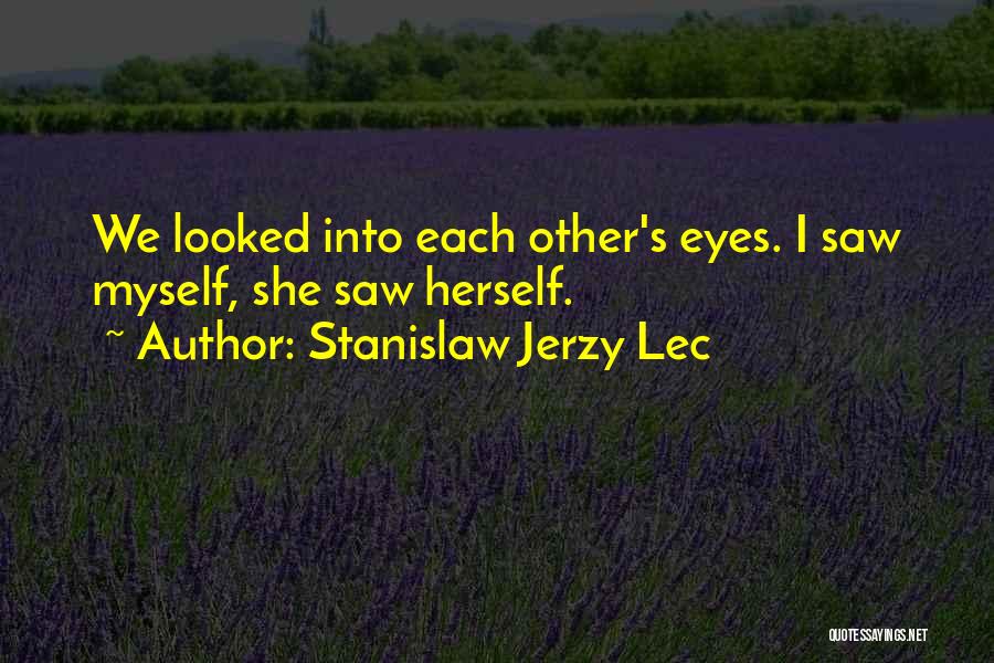 Evaluasi Adalah Quotes By Stanislaw Jerzy Lec
