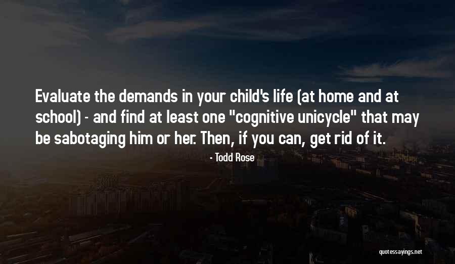 Evaluate My Life Quotes By Todd Rose Evaluate My Life Quotes By Todd Rose
