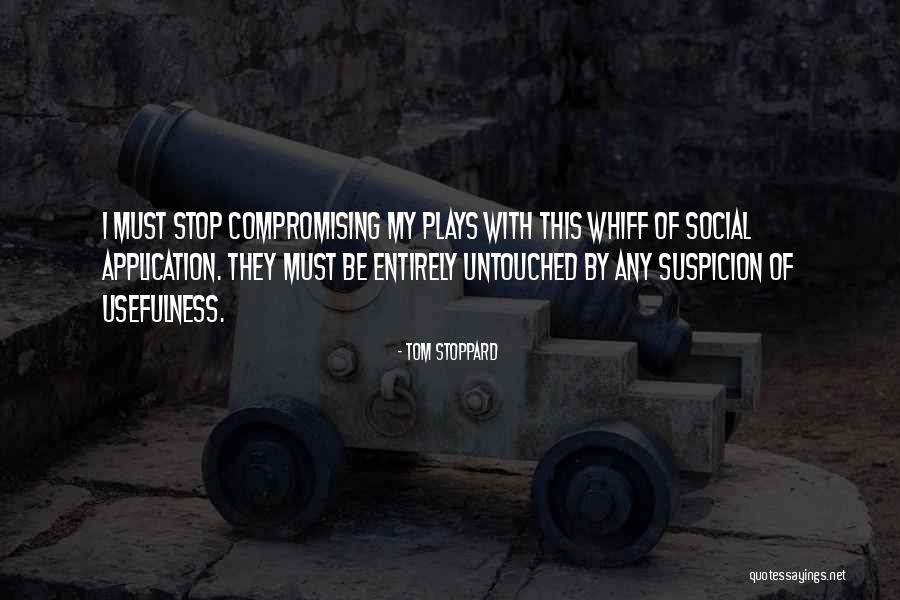 Evaluate Whether The Policies Quotes By Tom Stoppard Evaluate Whether The Policies Quotes By Tom Stoppard