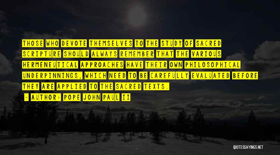 Evaluated Quotes By Pope John Paul II