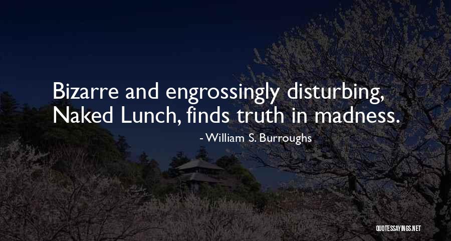 Evaluates The Effectiveness Quotes By William S. Burroughs Evaluates The Effectiveness Quotes By William S. Burroughs