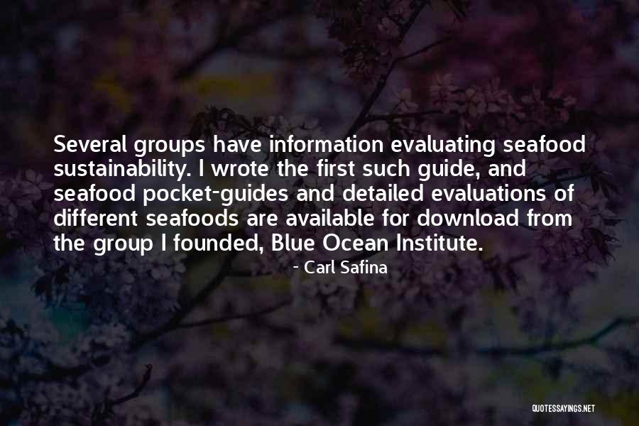 Evaluating Information Quotes By Carl Safina