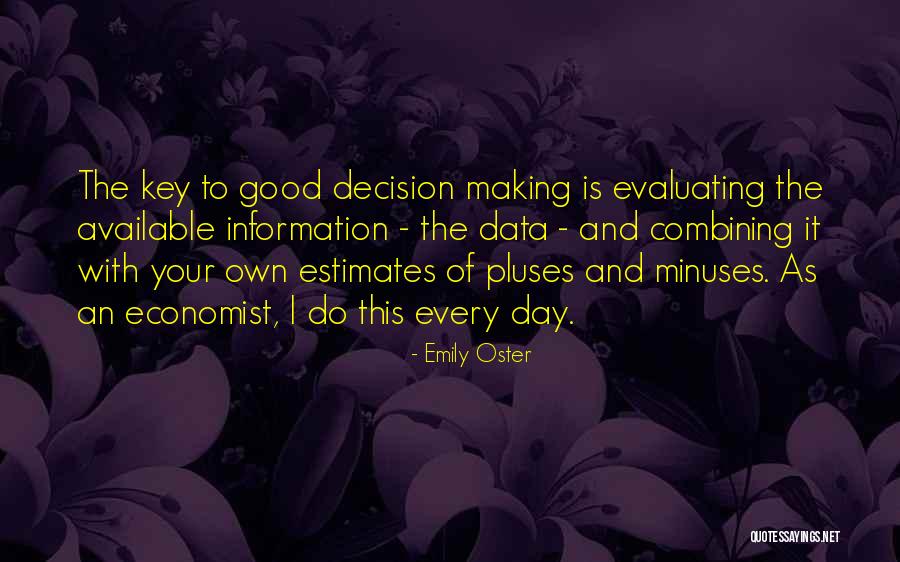 Evaluating Information Quotes By Emily Oster