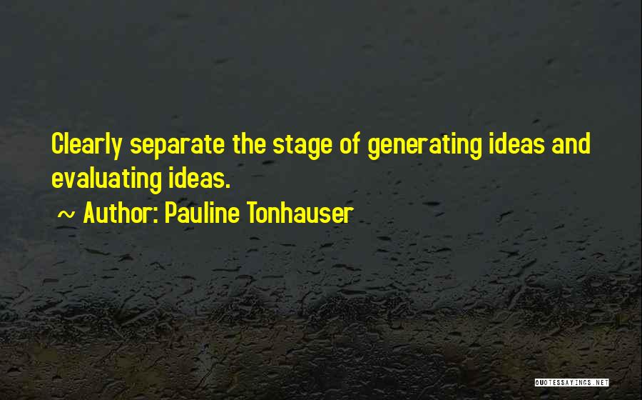 Evaluating Others Quotes By Pauline Tonhauser