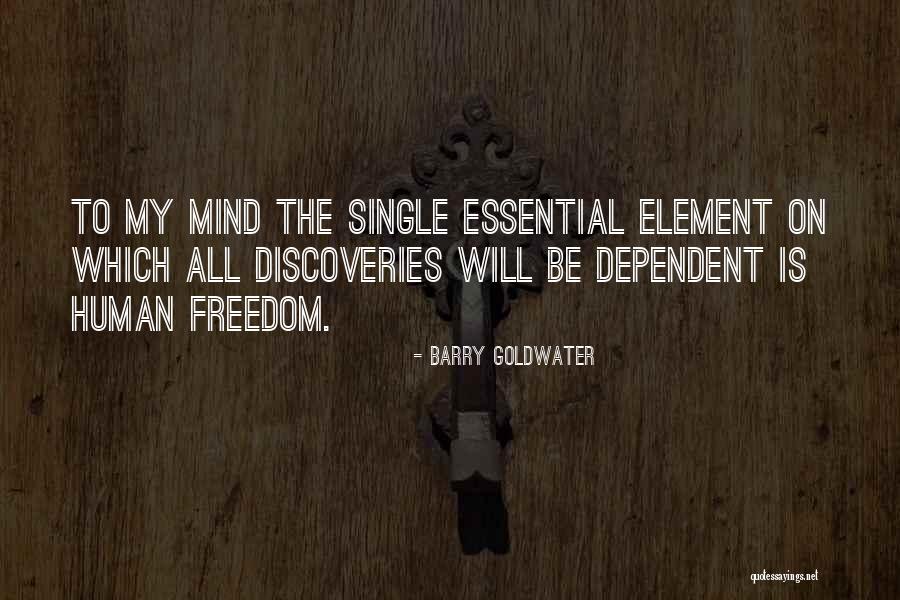 Evaluating Your Life Quotes By Barry Goldwater